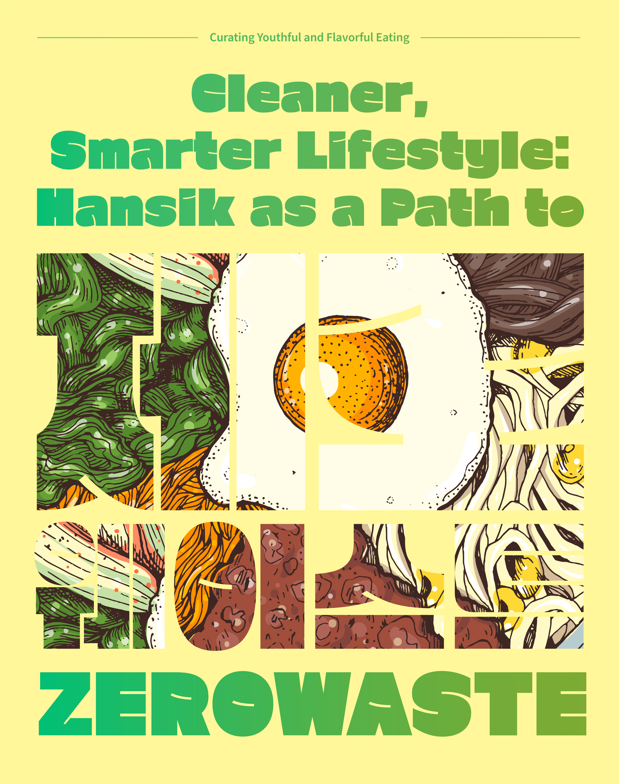 Cleaner, Smarter Lifestyle: Hansik as a Path to “Zero Waste” Culture