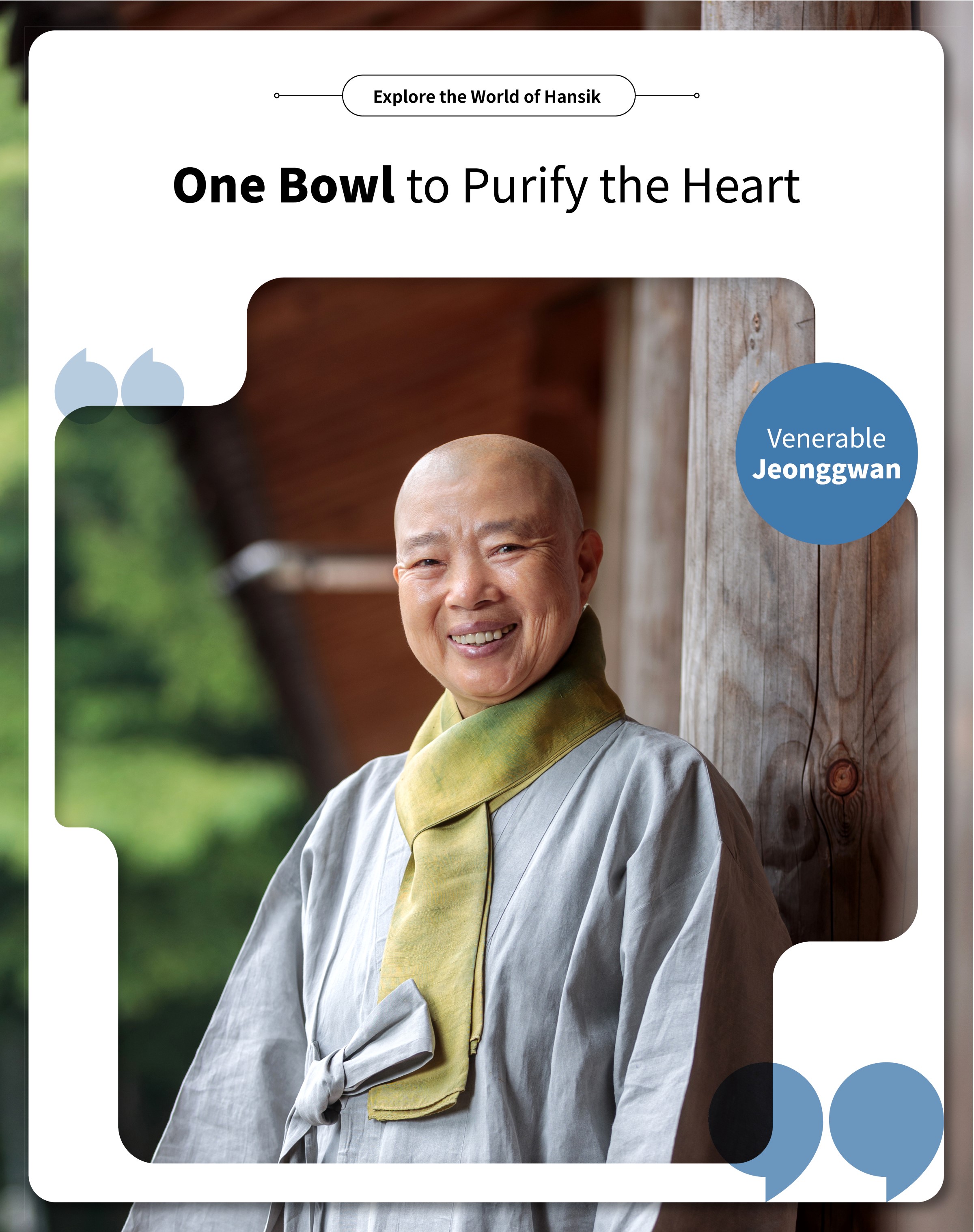 One Bowl to Purify the Heart: Venerable Jeonggwan