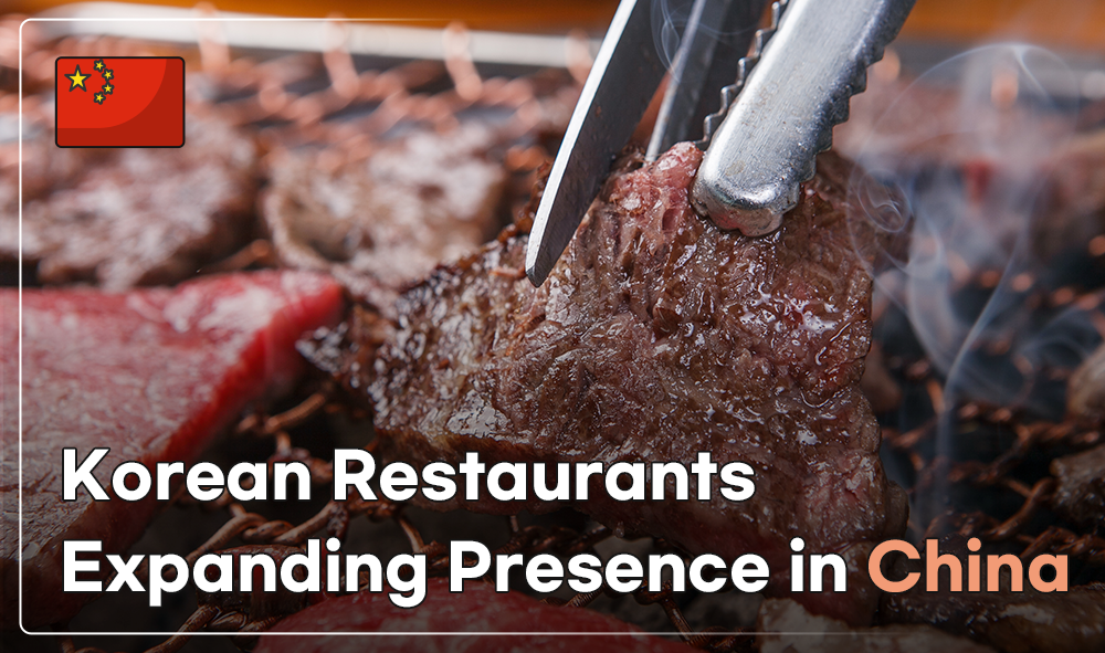 Korean Restaurants Expanding Presence in China