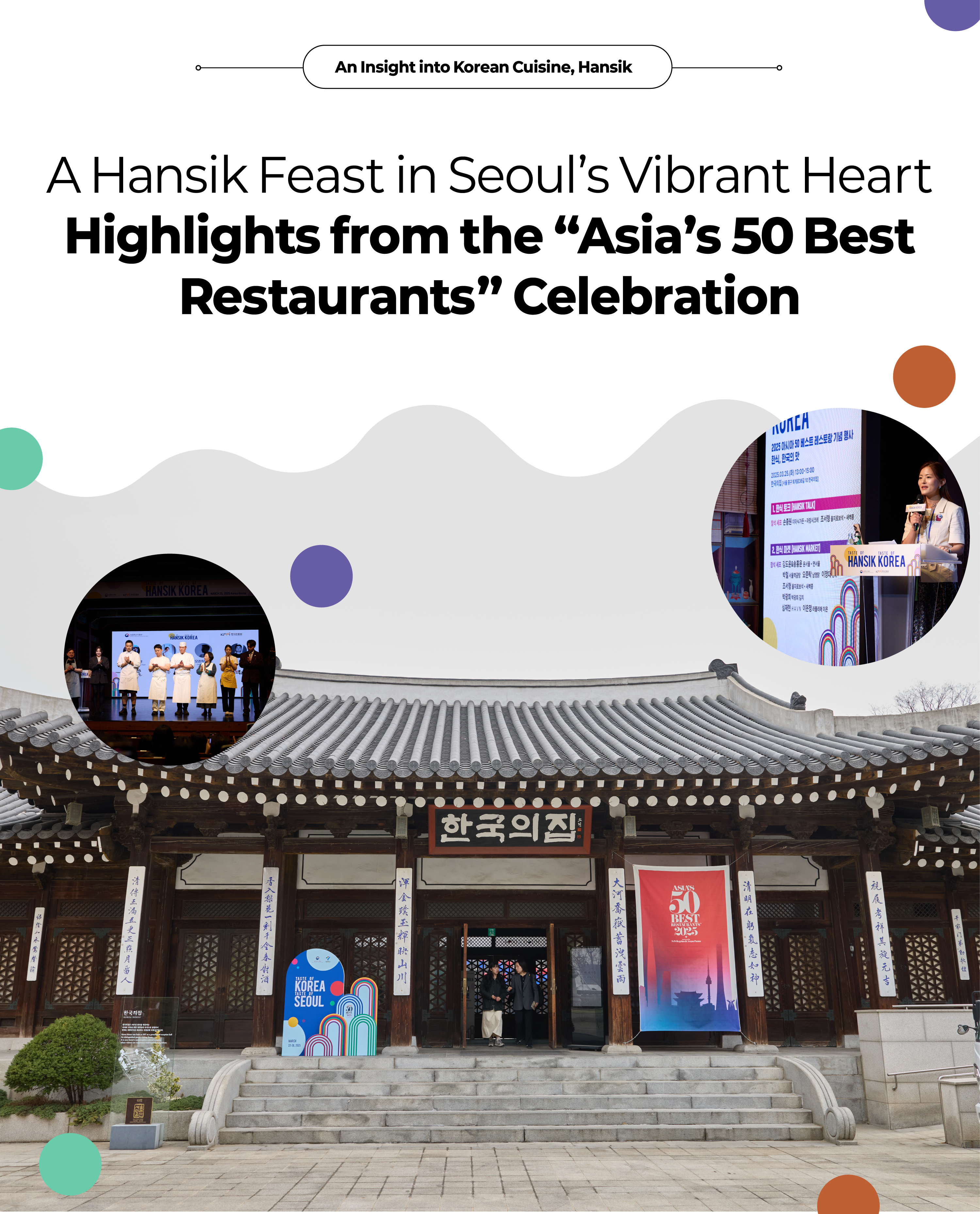 Highlights from the “Asia’s 50 Best Restaurants” Celebration