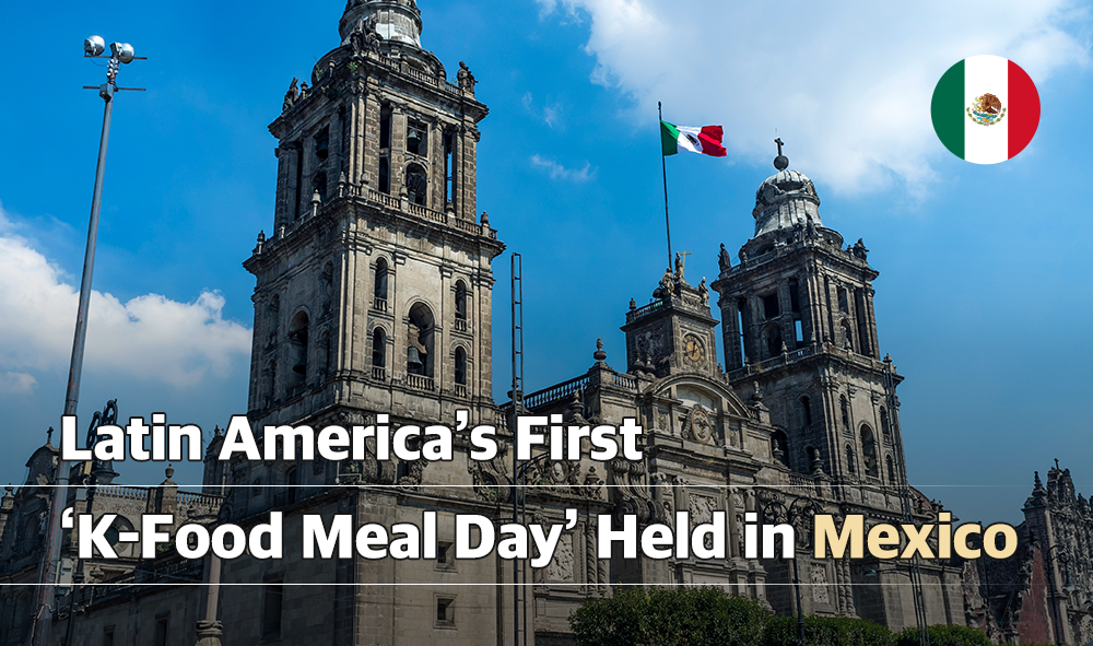Latin America's First 'K-Food Meal Day' Held In Mexico