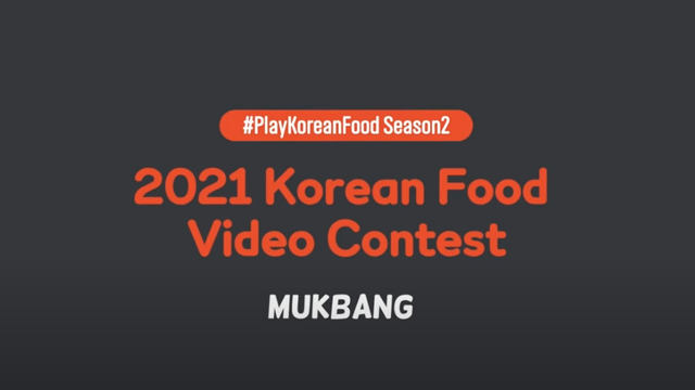 2021 Korean Food Video Contest Sample Video Mukbang
